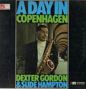 Dexter Gordon - A Day In Copenhagen