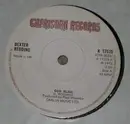 7'' - Dexter Redding - God Bless / Love Is Bigger Than Baseball
