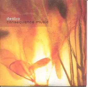 Dextro - Consequence Music