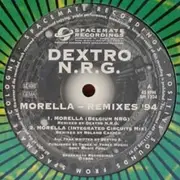 12inch Vinyl Single - Dextro NRG - Morella (Remixes '94)