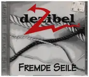 Dezibel - Fremde Seile