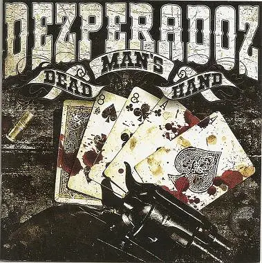 Dezperadoz - Dead Man's Hand