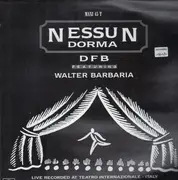 12inch Vinyl Single - DFB Featuring Walter Barbaria - Nessun Dorma