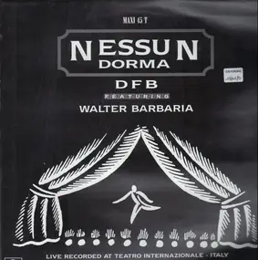 DFB Featuring Walter Barbaria - Nessun Dorma