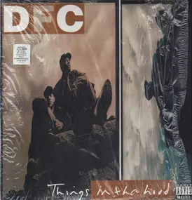 dfc - Things in tha Hood