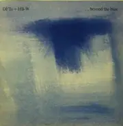 DFTh + HB-W - ... Beyond The Blue
