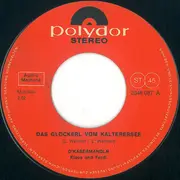 7inch Vinyl Single - D'Kasermandln , Klaus Und Ferdl - Das Glöckerl Vom Kalterersee