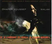 Dhafer Youssef - Malak