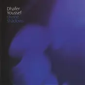 Dhafer Youssef - Divine Shadows