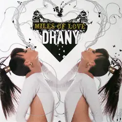 Dhany - Miles of Love