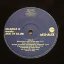 12inch Vinyl Single - Dharma B Meets Ace Of Clubs - Everything's Goin' To The Beat