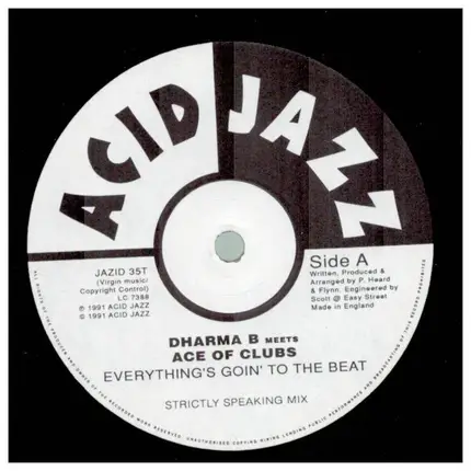 Dharma B Meets Ace Of Clubs - Everything's Goin' To The Beat