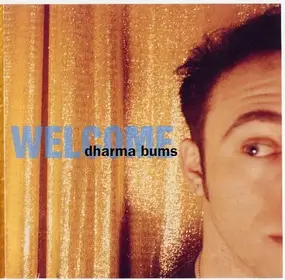 Dharma Bums - Welcome