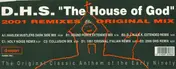 DHS - House Of God (2001 Remixes)