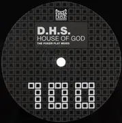 12inch Vinyl Single - Dhs - House Of God (The Poker Flat Mixes)