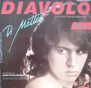 12'' - Di Matteo - Diavolo (One Of These Nights)