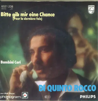 Di Quinto Rocco - Bitte Gib Mir Eine Chance