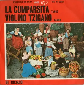 Di Rienzo - La Cumparsita / Violino Tzigano