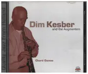 CD - Dim Kesber & The Augmenters - Chord Games