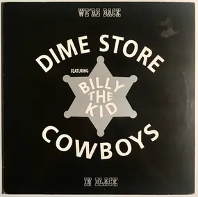 Dime Store Cowboys - We're Back... In Black