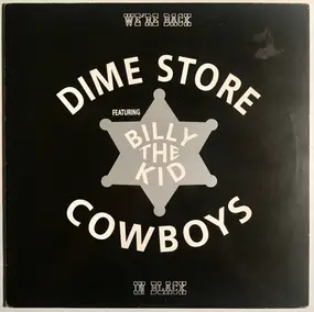 Dime Store Cowboys - We're Back... In Black