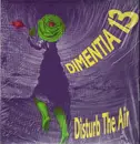 LP - Dimentia 13 - Disturb The Air