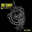 7'' - Dime Runner - Can´t Express - Yellow Black Splatter