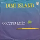 7inch Vinyl Single - Dimi Island - Coconut Radio