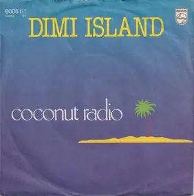 Dimi Island - Coconut Radio