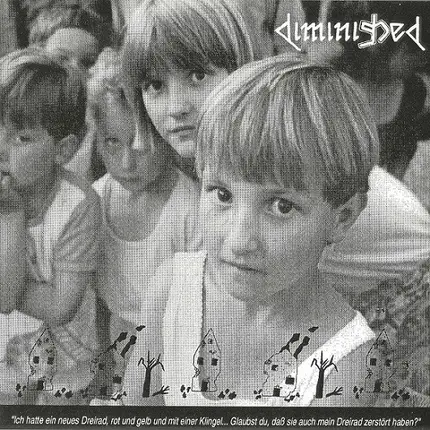 Diminished - Ich Hatte Ein Dreirad ...