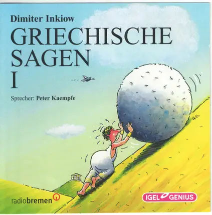Dimiter Inkiow , Peter Kaempfe - Griechische Sagen I