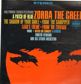 Dimitri Demiano And His Studio Orchestra - Hollywood Themes Featuring Zorba The Greek