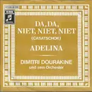 7inch Vinyl Single - Dimitri Dourakine Und Sein Orchester - Da, Da, Niet, Niet, Niet (Casatschok) / Adelina