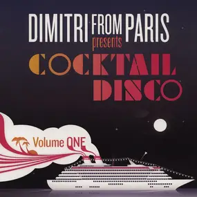 Dimitri from Paris - Cocktail Disco Volume 1