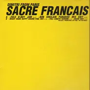 Dimitri From Paris - Sacré Francais