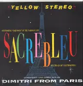 Dimitri from Paris - Sacrebleu
