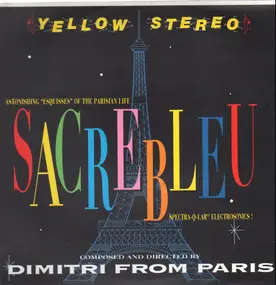 Dimitri from Paris - Sacrebleu