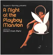 Dimitri From Paris - A Night At The Playboy Mansion