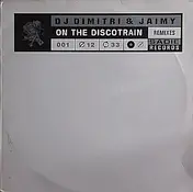 Dimitri & Jaimy - On The Discotrain