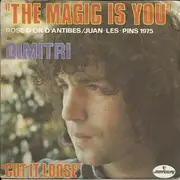 7inch Vinyl Single - Dimitri Tambossis - The Magic Is You