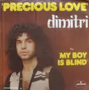 7inch Vinyl Single - Dimitri Tambossis - Precious Love
