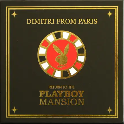 Dimitri From Paris - Return To The Playboy Mansion