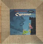 LP - José Ferrer - Highlights from 'Cyrano de Bergerac'