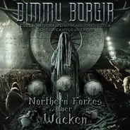 Dimmu Borgir , Czech National Symphony Orchestra , Schola Cantorum - Northern Forces Over Wacken