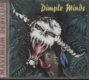 Dimple Minds - Maximum Debilum