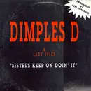 12inch Vinyl Single - Dimples D & Lady Spice - Sisters Keep On Doin' It