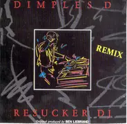 Dimples D - Resucker DJ