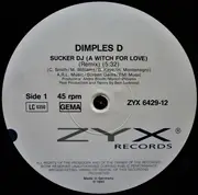 12inch Vinyl Single - Dimples D - Sucker DJ (A Witch For Love)