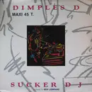 12inch Vinyl Single - Dimples D - Sucker DJ