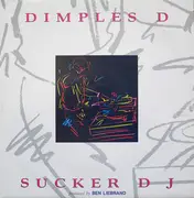12inch Vinyl Single - Dimples D - Sucker DJ